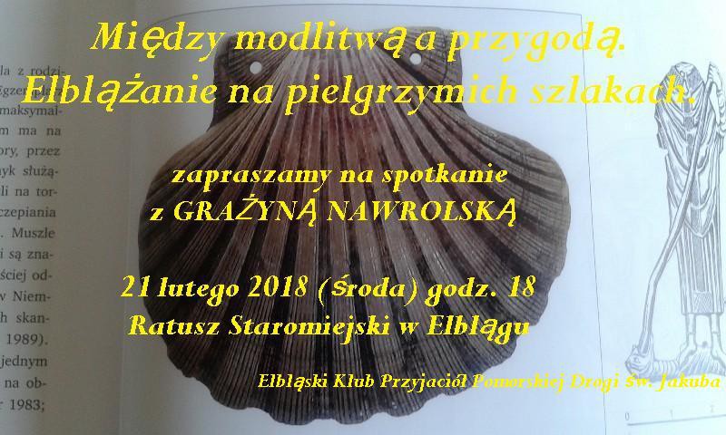Elbląg, Elblążanie na pielgrzymich szlakach Elbląg, Elblążanie na pielgrzymich szlakach