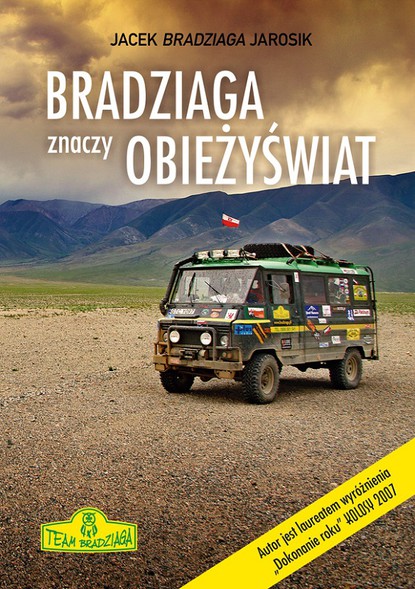 Elbląg, Po drogach i bezdrożach – spotkanie z Jackiem "Bradziagą" Jarosikiem Elbląg, Po drogach i bezdrożach – spotkanie z Jackiem "Bradziagą" Jarosikiem