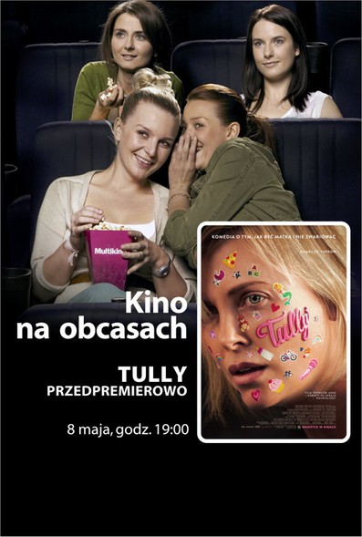 Elbląg, „Tully” przedpremierowo w Kinie na Obcasach