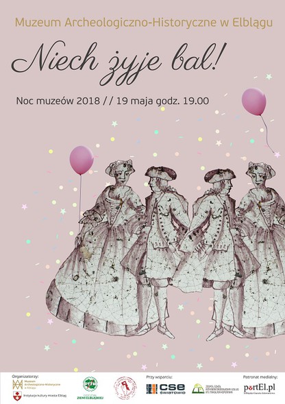 Elbląg, Niech żyje bal! …W Noc Muzeów Elbląg, Niech żyje bal! …W Noc Muzeów