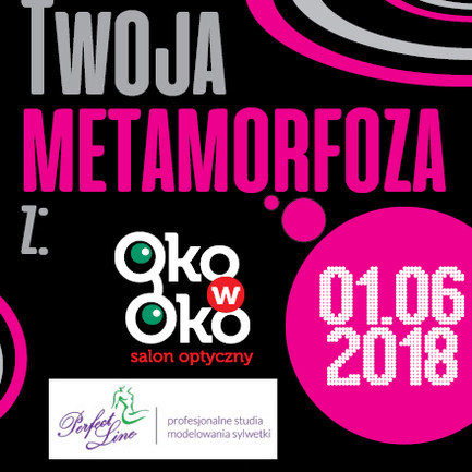 Metamorfoza z Salonem Optycznym OkowOko, czyli perfekcyjny makijaż, fryzura i ciało Metamorfoza z Salonem Optycznym OkowOko, czyli perfekcyjny makijaż, fryzura i ciało