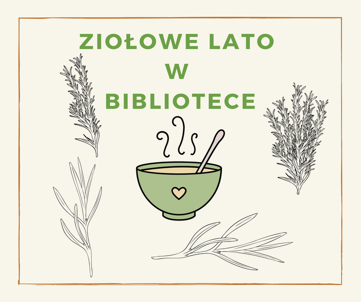 Elbląg, Ziołowe lato w bibliotece Elbląg, Ziołowe lato w bibliotece