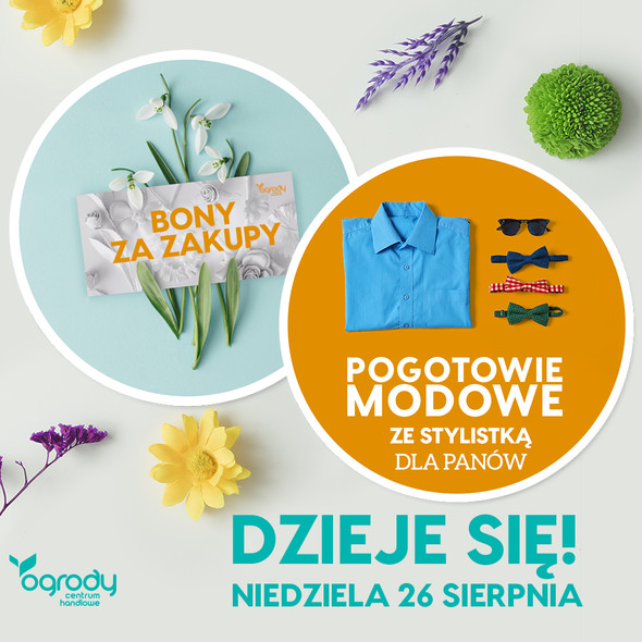Pogotowie modowe i bony za zakupy w CH Ogrody Pogotowie modowe i bony za zakupy w CH Ogrody