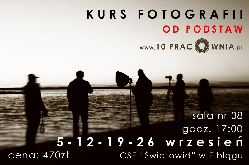 Przyjdź na kurs fotografii