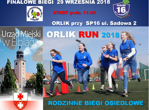 Elbląg, Weź udział w Finale Rodzinnych Biegów Osiedlowych Orlik Run 2018