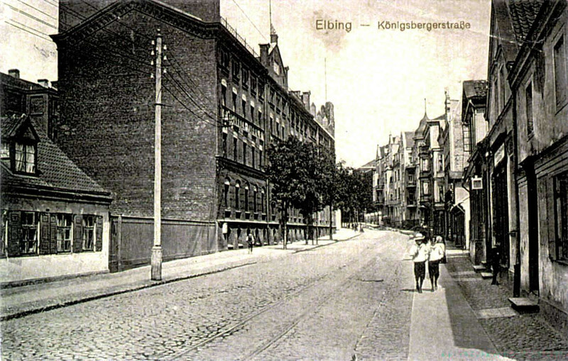 Elbląg, Ulica Królewiecka przed wojną