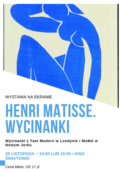Elbląg, Henri Matisse w cyklu Wystawa na ekranie