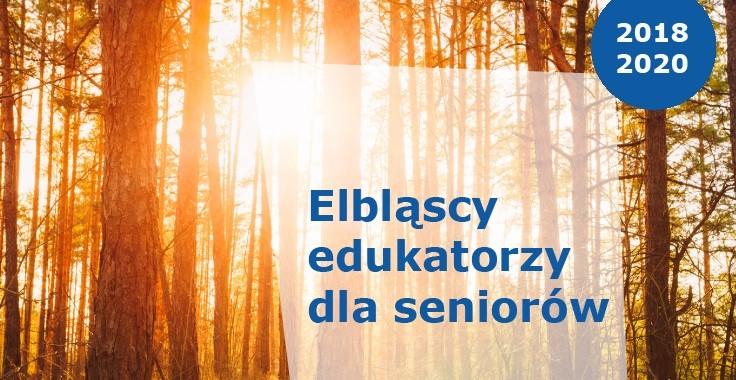 Elbląg, Elbląscy edukatorzy dla seniorów