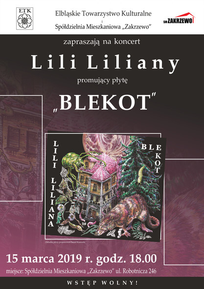 Elbląg, Lili Liliana i jej Blekot Elbląg, Lili Liliana i jej Blekot