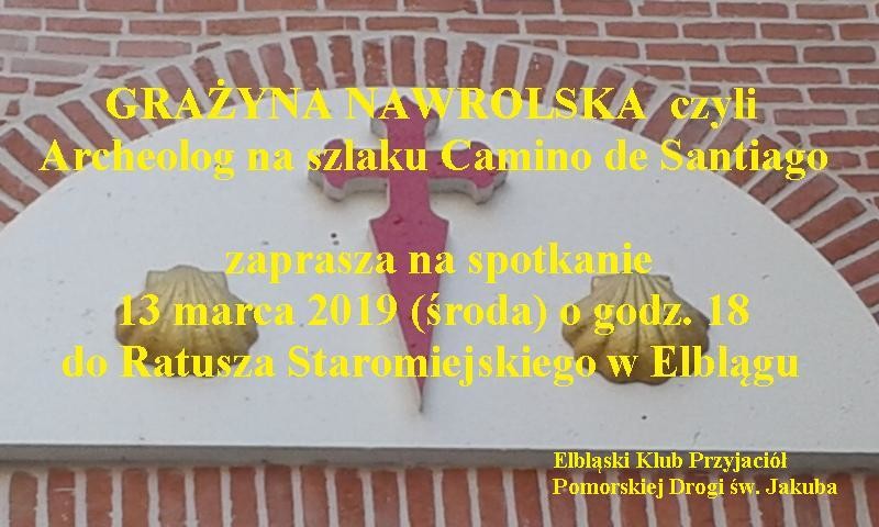 Elbląg, O Camino de Santiago na spotkaniu Elbląg, O Camino de Santiago na spotkaniu