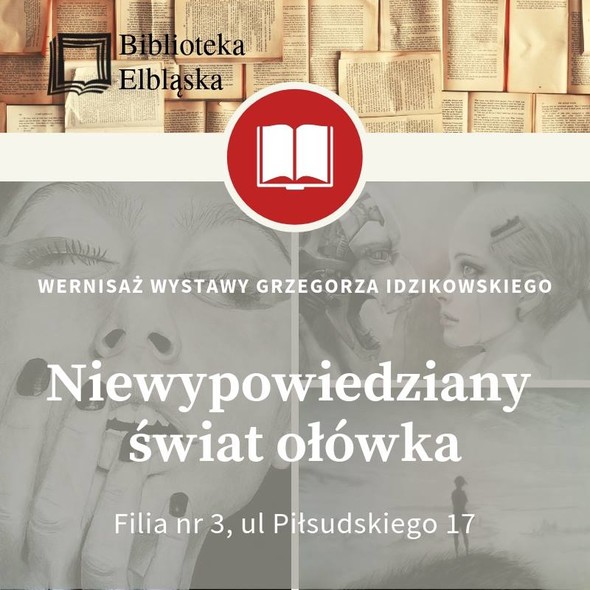 Elbląg, „Niewypowiedziany świat ołówka”: wernisaż wystawy Elbląg, „Niewypowiedziany świat ołówka”: wernisaż wystawy