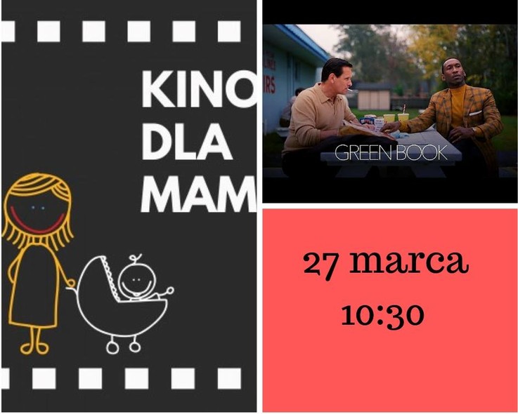 Elbląg, Kino dla mam - "Green Book"