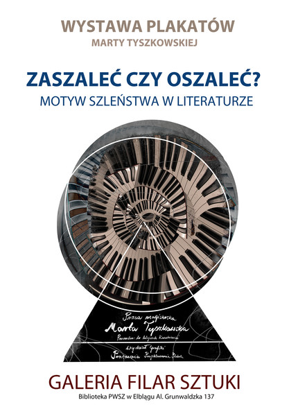 Elbląg, Zaszaleć czy oszaleć