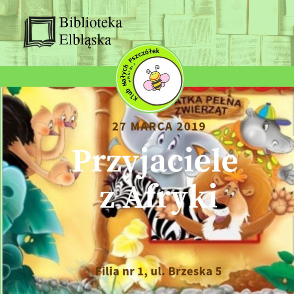 Elbląg, Rymowana bajeczka o dzieleniu się w „Klubie Małych Pszczółek”