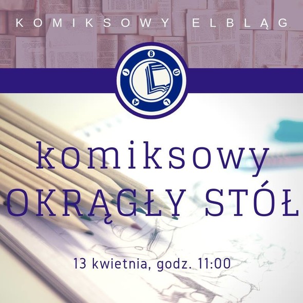 Elbląg, Komiksowy Okrągły Stół