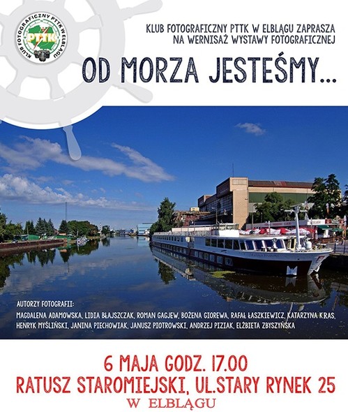 Elbląg, Od morza jesteśmy… Elbląg, Od morza jesteśmy…