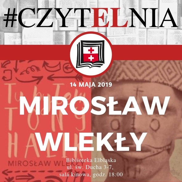 Elbląg, Spotkanie z Mirosławem Wlekłym – autorem książki o Tonym Haliku Elbląg, Spotkanie z Mirosławem Wlekłym – autorem książki o Tonym Haliku