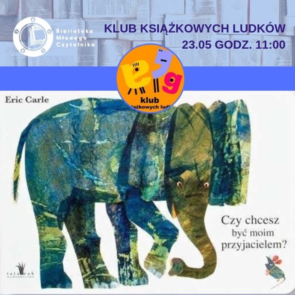 Elbląg, O przyjaźni w Klubie Książkowych Ludków