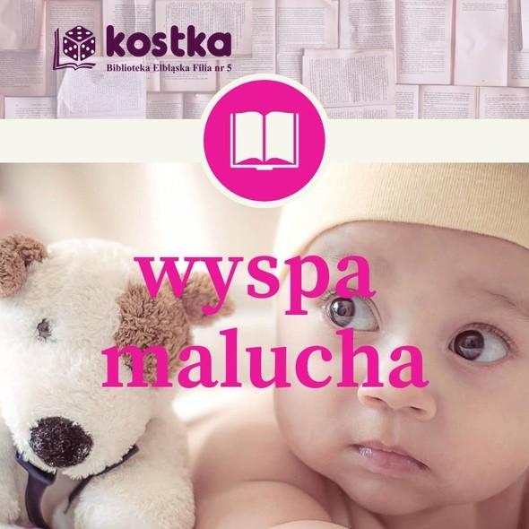 Elbląg, „Wyspa malucha” z fizjoterapeutką Elbląg, „Wyspa malucha” z fizjoterapeutką