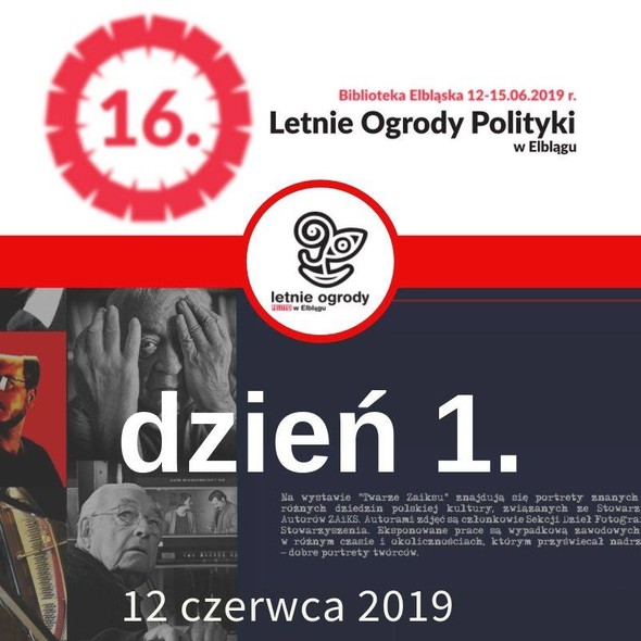 Elbląg, 16. Letnich Ogrodów Polityki dzień pierwszy