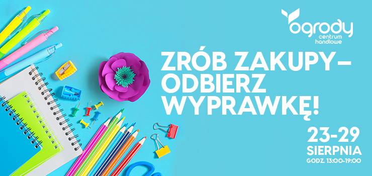 Elbląg, Powrót do szkoły w Ogrodach – odbierz szkolną wyprawkę!