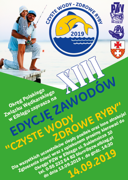 Elbląg, Czyste Wody-Zdrowe Ryby, czyli XIII edycja zawodów spławikowych Elbląg, Czyste Wody-Zdrowe Ryby, czyli XIII edycja zawodów spławikowych