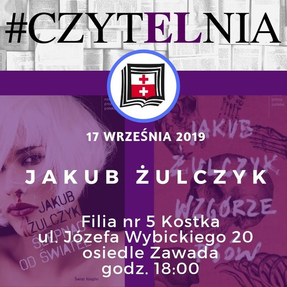 Elbląg, Jakub Żulczyk w Kostce Elbląg, Jakub Żulczyk w Kostce