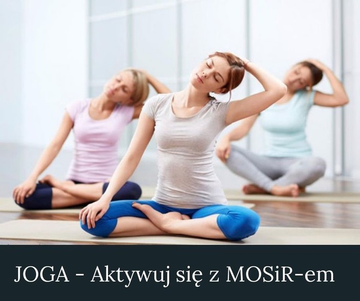 Elbląg, Joga z MOSiR-em w każdy wtorkowy wieczór Elbląg, Joga z MOSiR-em w każdy wtorkowy wieczór
