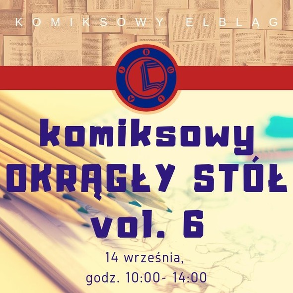 Elbląg, Komiksowy Okrągły Stół vol.6 Elbląg, Komiksowy Okrągły Stół vol.6