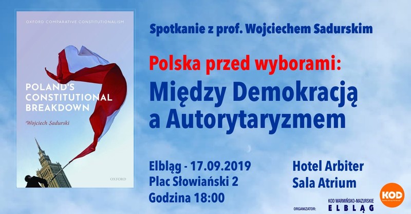 Elbląg, Spotkanie z profesorem Wojciechem Sadurskim Elbląg, Spotkanie z profesorem Wojciechem Sadurskim