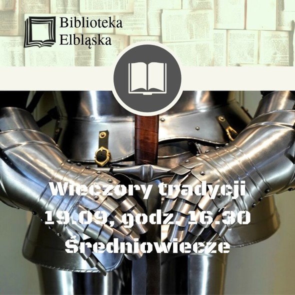 Elbląg, Poznaj średniowieczne tradycje Elbląg, Poznaj średniowieczne tradycje