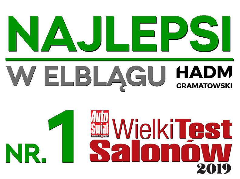 HADM Gramatowski - Najlepsi w Wielkim Teście Salonów HADM Gramatowski - Najlepsi w Wielkim Teście Salonów