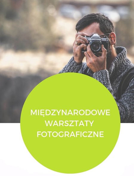 Elbląg, Międzynarodowe warsztaty fotograficzne dla seniorów Elbląg, Międzynarodowe warsztaty fotograficzne dla seniorów