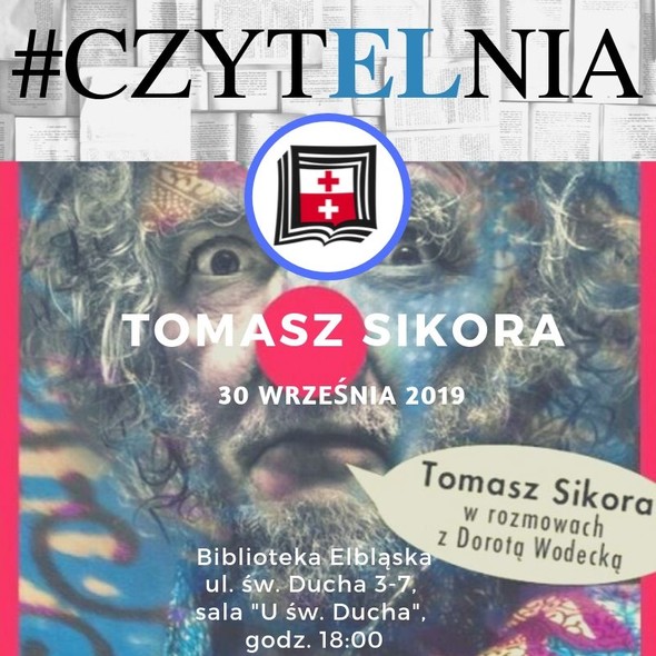 Elbląg, Spotkanie z Tomaszem Sikorą i wernisaż wystawy „Jesteśmy” Elbląg, Spotkanie z Tomaszem Sikorą i wernisaż wystawy „Jesteśmy”