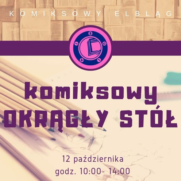 Elbląg, Komiksowy Okrągły Stół Elbląg, Komiksowy Okrągły Stół