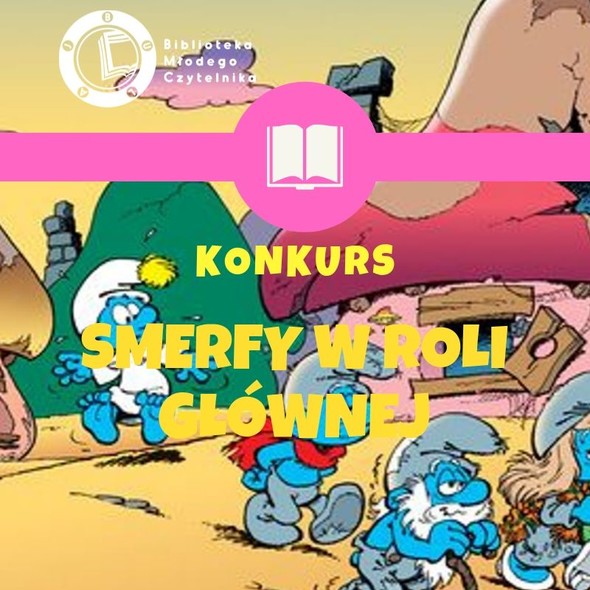 Elbląg, Smerfy w roli głównej - konkurs Elbląg, Smerfy w roli głównej - konkurs