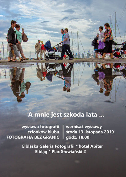 Elbląg, Wspomnienie lata na fotografiach Elbląg, Wspomnienie lata na fotografiach