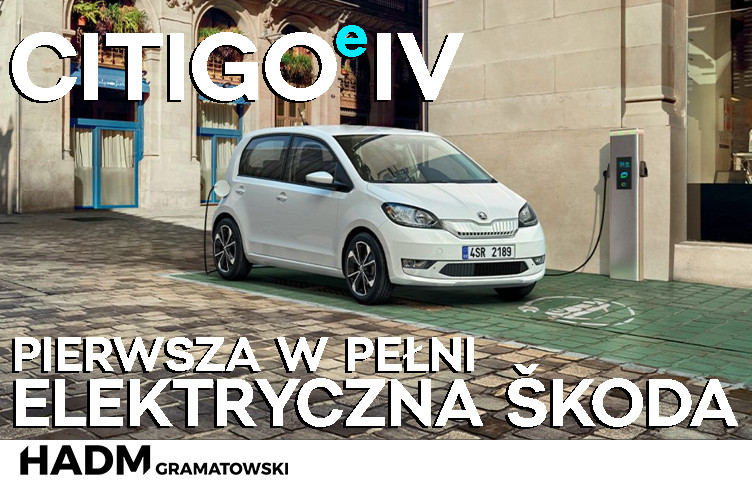 Elektryczna Skoda CITIGOe iV zaskakuje korzystną ceną -  HADM Gramatowski