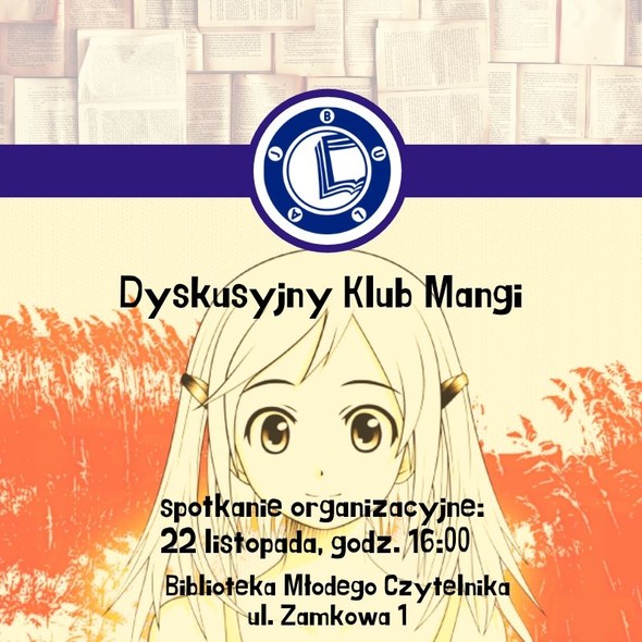 Elbląg, Dyskusyjny Klub Mangi: spotkanie organizacyjne Elbląg, Dyskusyjny Klub Mangi: spotkanie organizacyjne