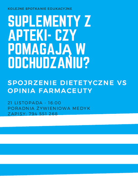 Elbląg, O suplementach odchudzających podczas warsztatów