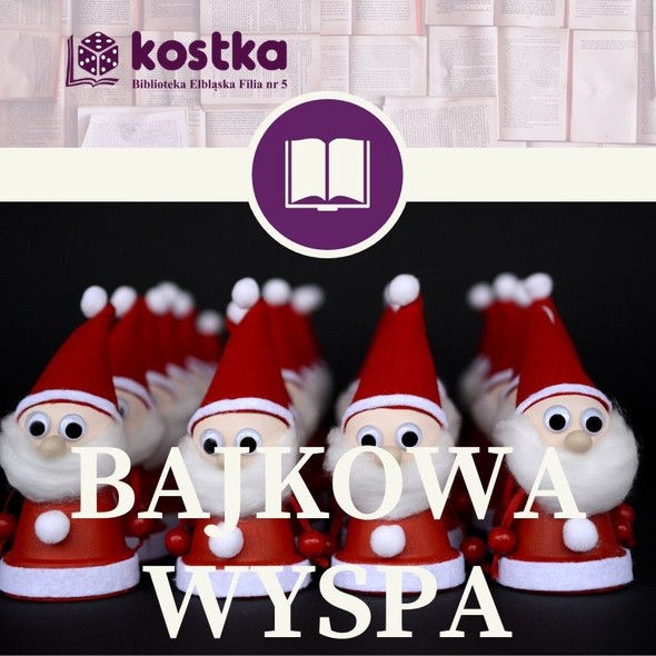 Elbląg, Świąteczna Bajkowa Wyspa