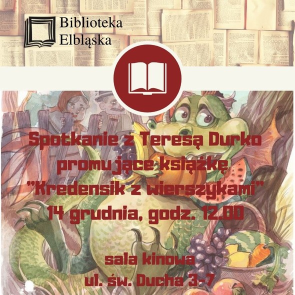 Elbląg, Kredensik z wierszykami - spotkanie z Teresą Durko Elbląg, Kredensik z wierszykami - spotkanie z Teresą Durko