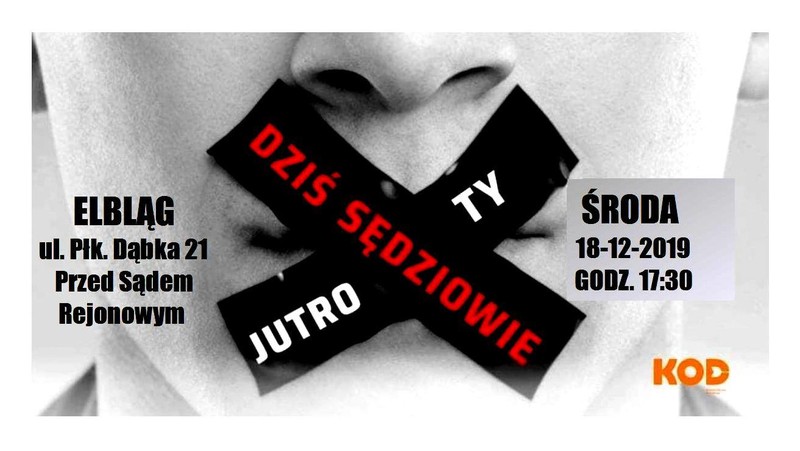 Elbląg, Dziś sędziowie - jutro ty, czyli protest na ulicach Elbląga Elbląg, Dziś sędziowie - jutro ty, czyli protest na ulicach Elbląga