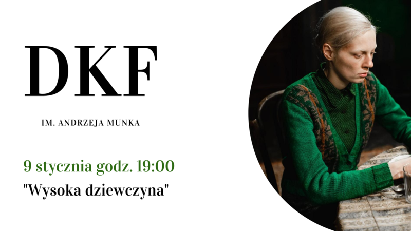Wysoka dziewczyna w DKF Wysoka dziewczyna w DKF