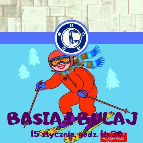 Elbląg, Basia jedzie na narty