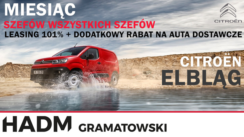 Miesiąc szefów wszystkich szefów w Citroënie - auta dostawcze HADM Gramatowski