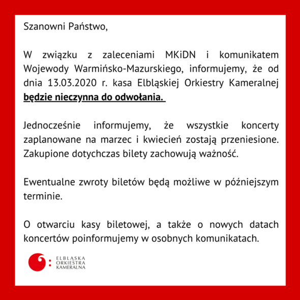 Elbląg, Kasa EOK nieczynna, marcowe i kwietniowe koncerty przełożone Elbląg, Kasa EOK nieczynna, marcowe i kwietniowe koncerty przełożone