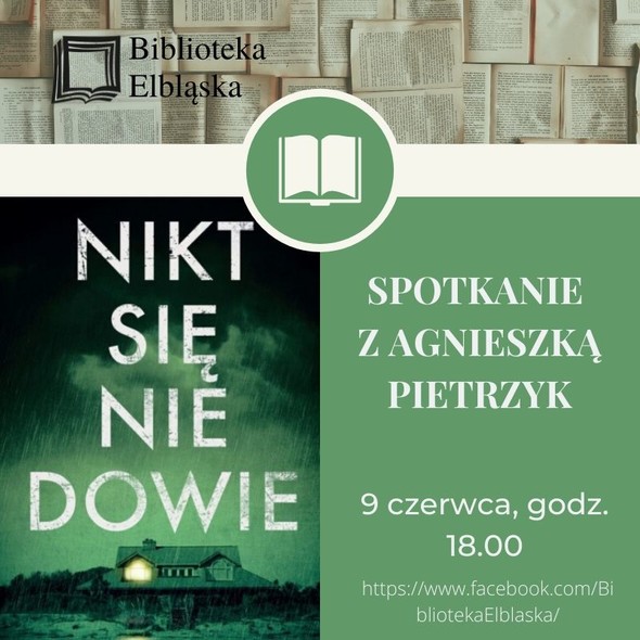 Elbląg, Niech każdy się dowie. Spotkanie online z Agnieszką Pietrzyk Elbląg, Niech każdy się dowie. Spotkanie online z Agnieszką Pietrzyk