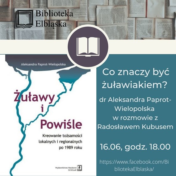 Elbląg, Co to znaczy być żuławiakiem? Elbląg, Co to znaczy być żuławiakiem?