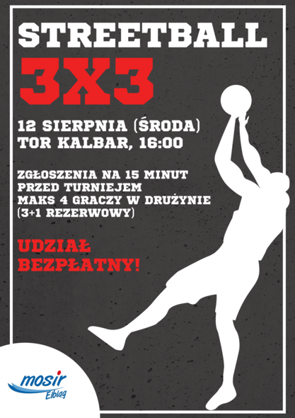 Elbląg, Streetball na Kalbarze